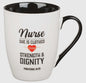 Mug White/Black Nurse Strength & Dignity Prov.
31:25